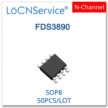 LoCNService 50PCS FDS3890 SOP8 3890 80V Dual N-Kanalo Aukštos kokybės